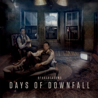 Pre-order “Days of Downfall” April 30th and get an exclusive track !